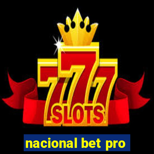 nacional bet pro